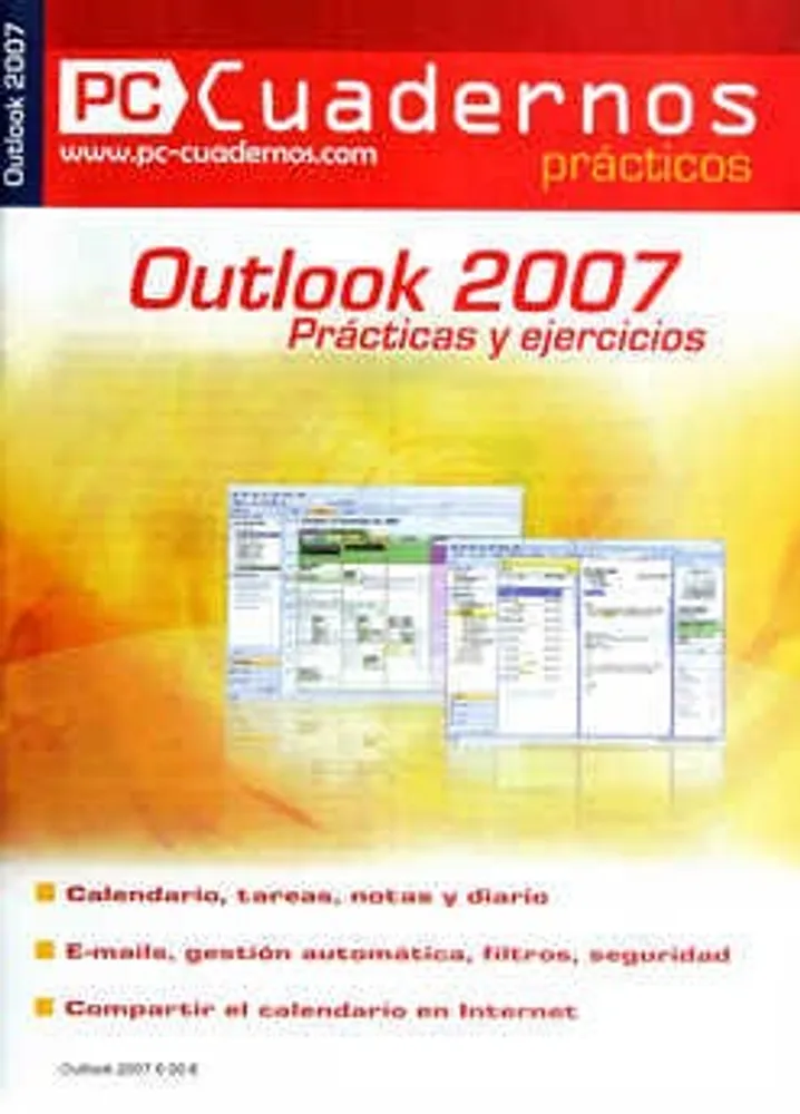OUTLOOK 2007 PRACTICAS Y EJERCICIOS PC CUADERNOS PRACTICOS