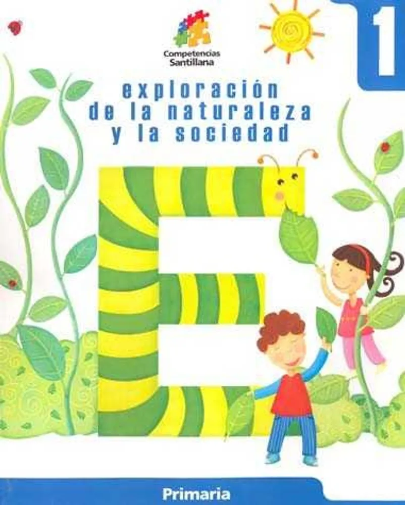 EXPLORACION DE LA NATURALEZA Y LA SOCIEDAD 1 PRIMARIA