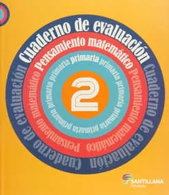 Cuaderno de evaluación 2 Pensamiento matemático Primaria