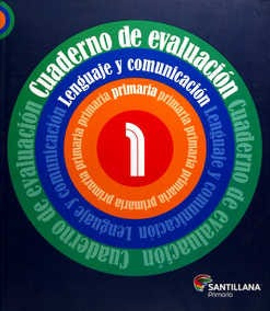 Cuaderno de evaluación Lenguaje y comunicación Primaria