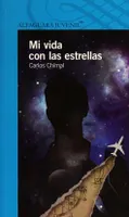 Mi vida con las estrellas