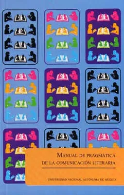 Manual de pragmática de la comunicación literaria