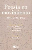 POESÍA EN MOVIMIENTO MÉXICO 1915-1966