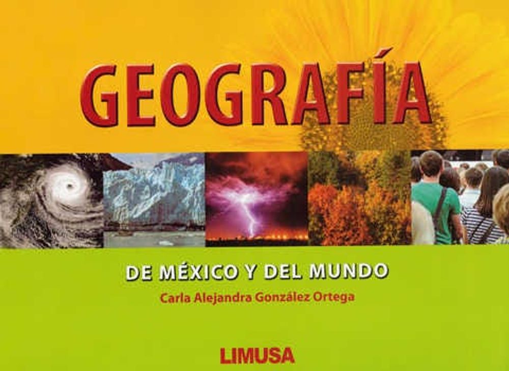 GEOGRAFÍA DE MÉXICO Y DEL MUNDO