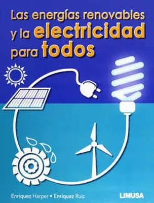 Las energías renovables y la electricidad para todos