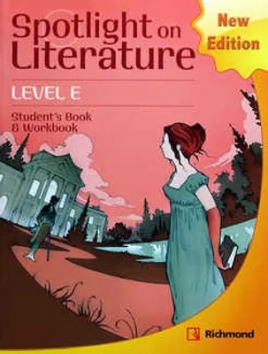 Spotlight on Literature Level E Student's Book & Workbook