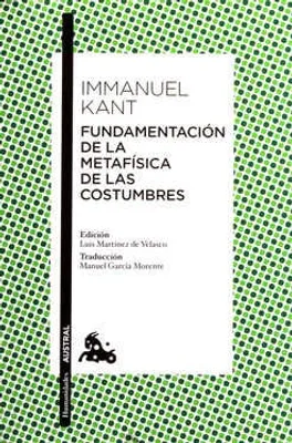 Fundamentación de la Metafísica de las costumbres