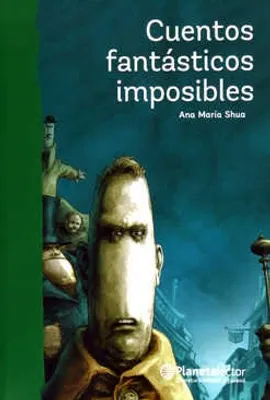 Cuentos fantásticos imposibles