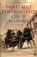 Trilogía de trajano 2: Circo máximo