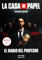 La casa de papel: Escape book