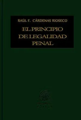 El principio de legalidad penal