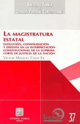 La Magistratura Estatal