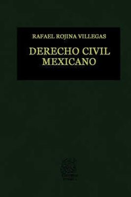 Derecho Civil Mexicano V: Obligaciones Volumen I