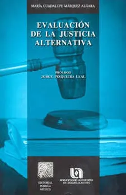 Evaluación de la justicia alternativa