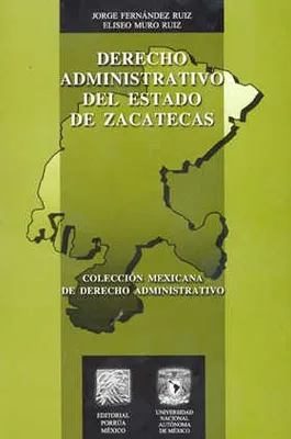 Derecho administrativo del estado de Zacatecas