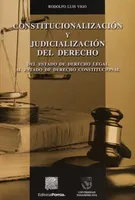 Constitucionalización y judicialización del derecho