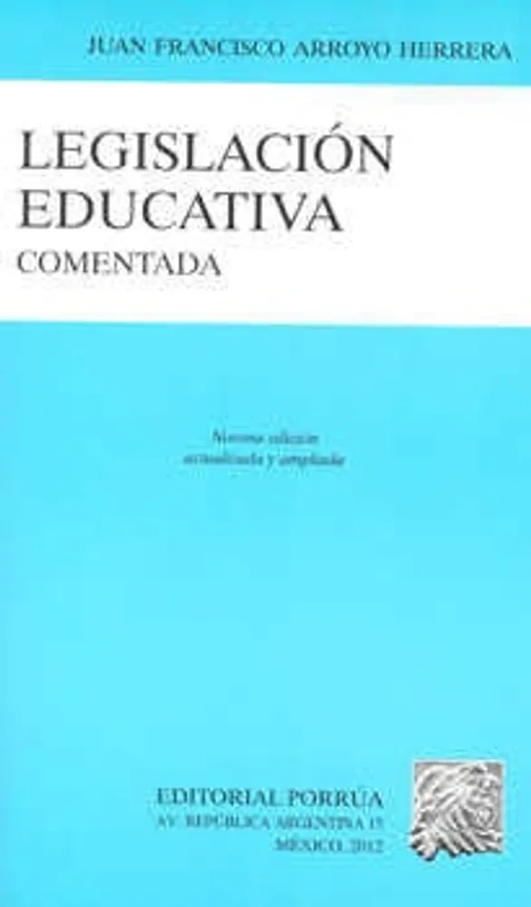 Legislación educativa comentada