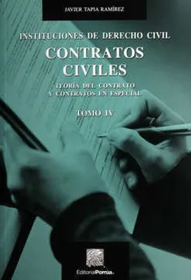 Instituciones de Derecho Civil Tomo IV: Contratos Civiles