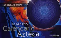 Milenario calendario azteca