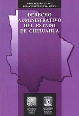 Derecho administrativo del estado de Chihuahua