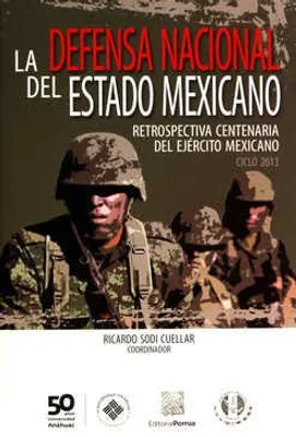 La defensa nacional del estado mexicano