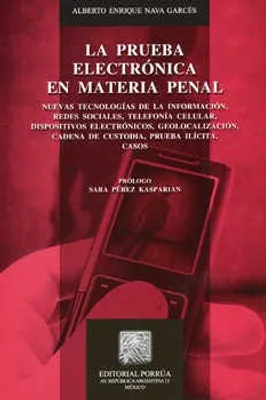 La prueba electrónica en materia penal