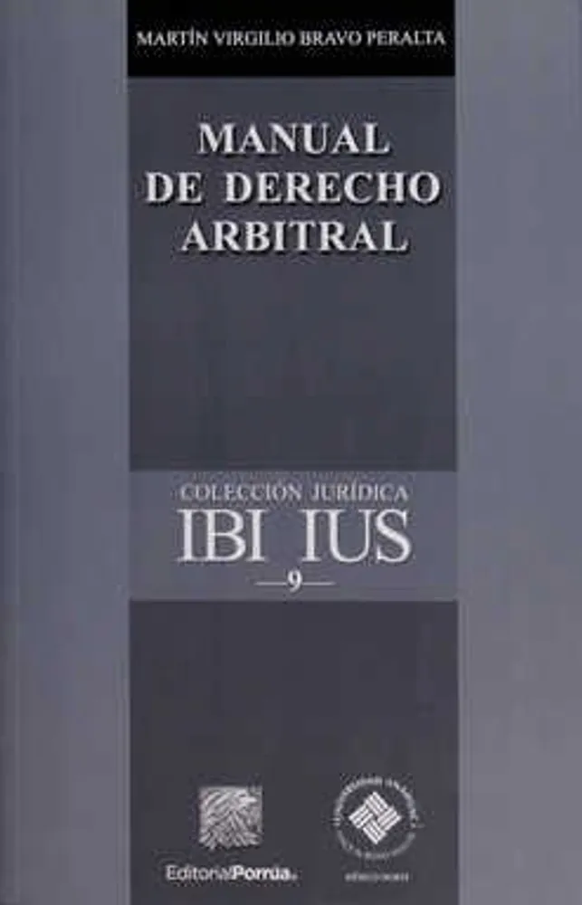 Manual de derecho arbitral