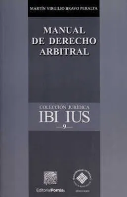 Manual de derecho arbitral