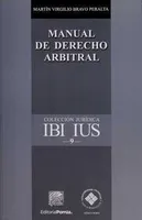 Manual de derecho arbitral