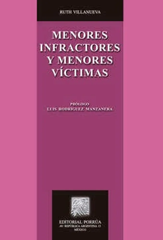 Menores infractores y menores víctimas