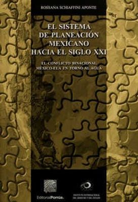 El sistema de planeación mexicano hacia el siglo XXI