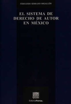 El sistema de derecho de autor en México