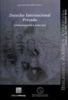 Derecho internacional privado: Globalización e Internet