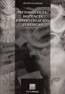 Metodología docencia e investigación jurídicas