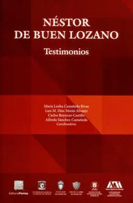 Néstor de Buen Lozano Testimonios