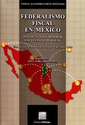 Federalismo Fiscal en México