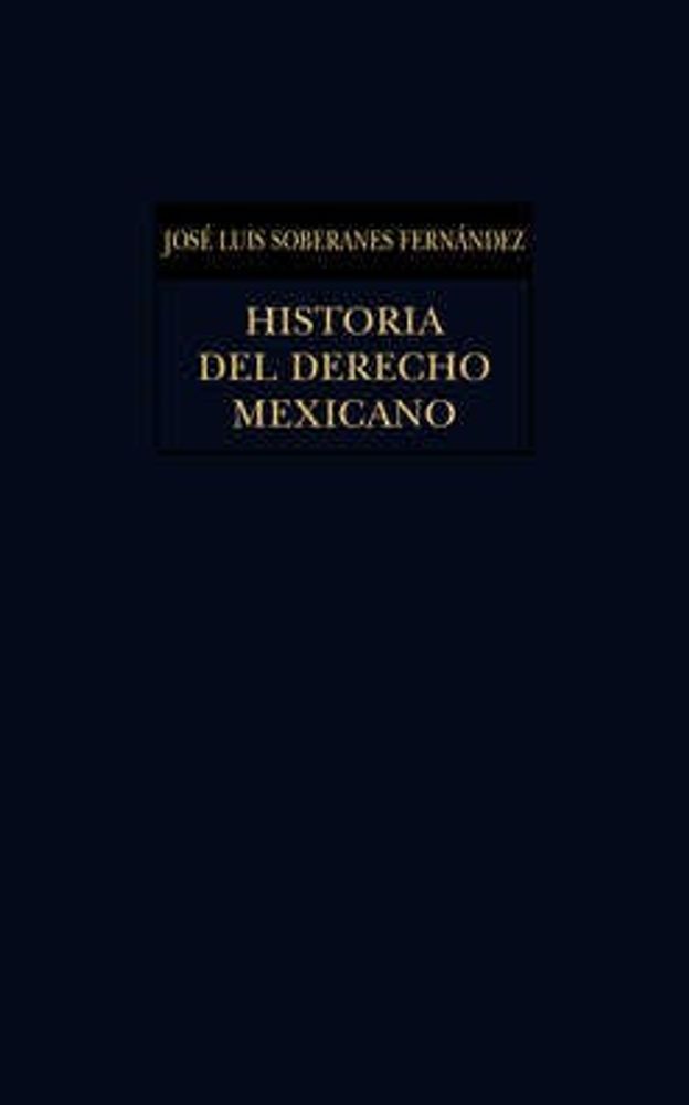 Historia del derecho mexicano