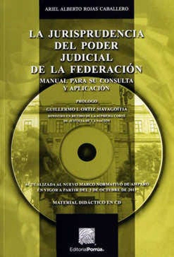 La jurisprudencia del Poder Judicial de la Federación