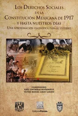 Los derechos sociales en la Constitución de 1917 y hasta nuestros días