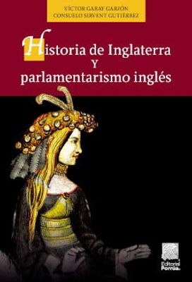 Historia de Inglaterra y parlamentarismo inglés