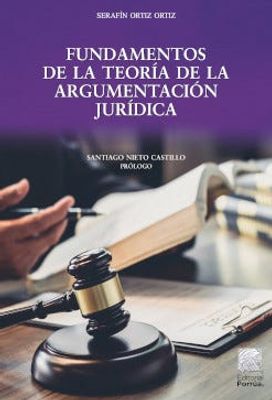 Fundamentos de la teoría de la argumentación jurídica