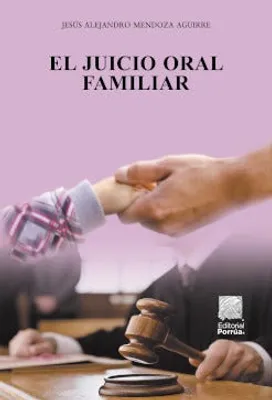 El juicio oral familiar