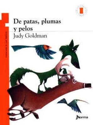 De patas, plumas y pelos