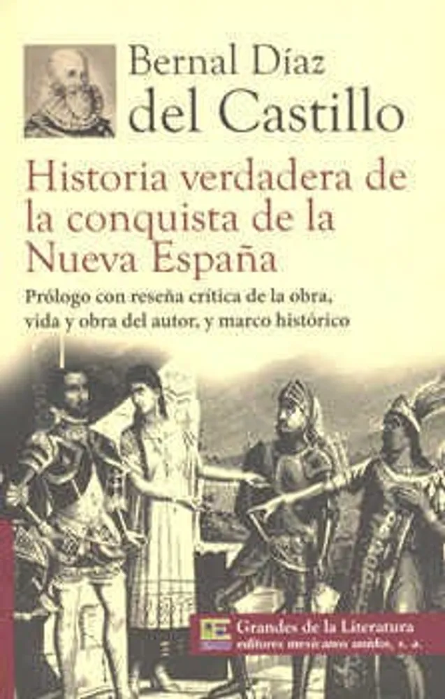 Historia verdadera de la conquista de la Nueva España