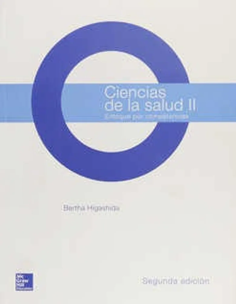 Ciencias de la salud II : enfoque por competencias bachillerato DGB