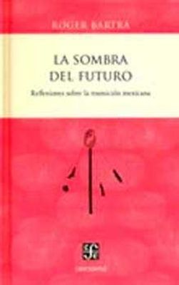 La sombra del futuro