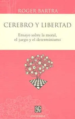 Cerebro y libertad