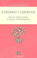 Cerebro y libertad