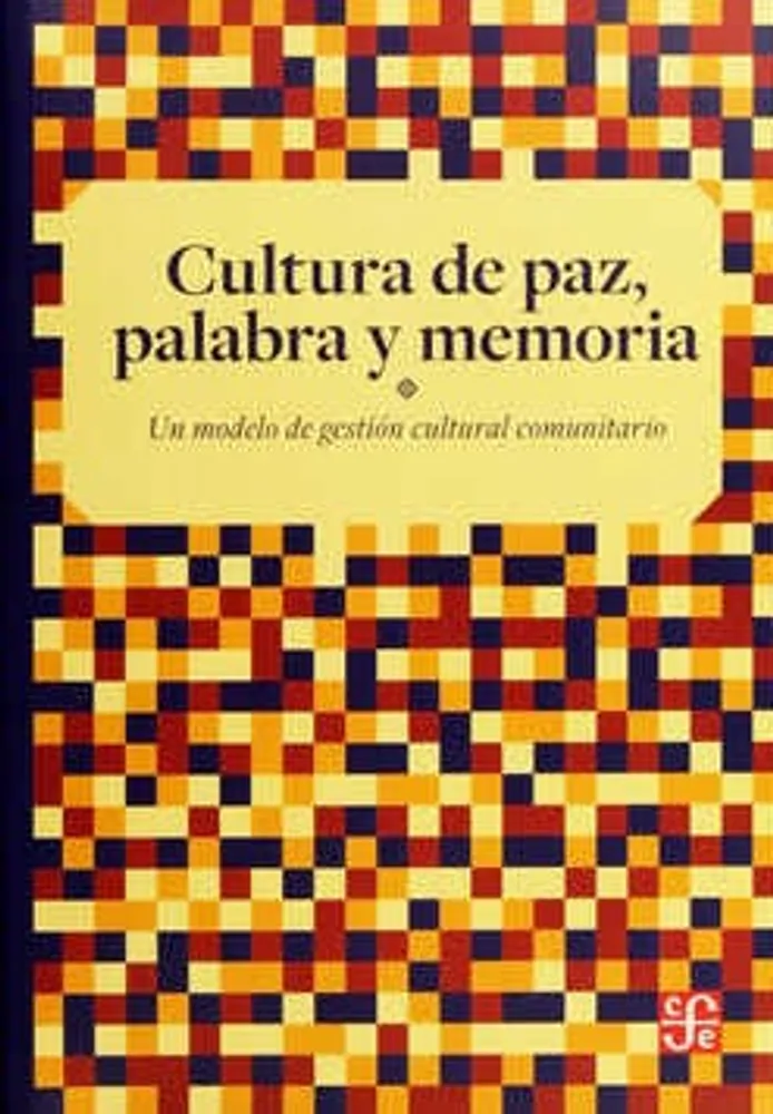 Cultura de paz, palabra y memoria