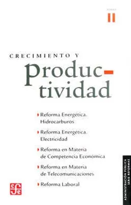 Crecimiento y productividad Tomo II